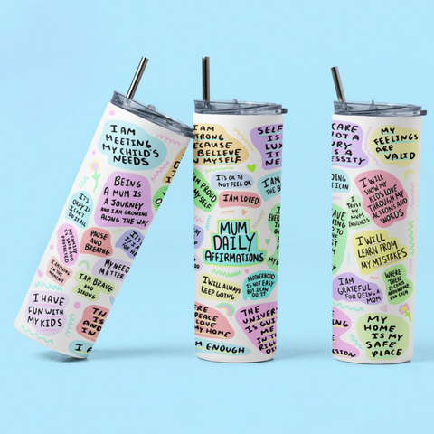 Mum Daily Affirmations Tumbler